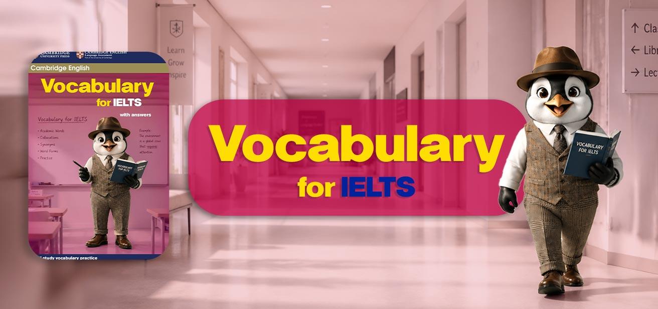 Vocabulary for IELTS