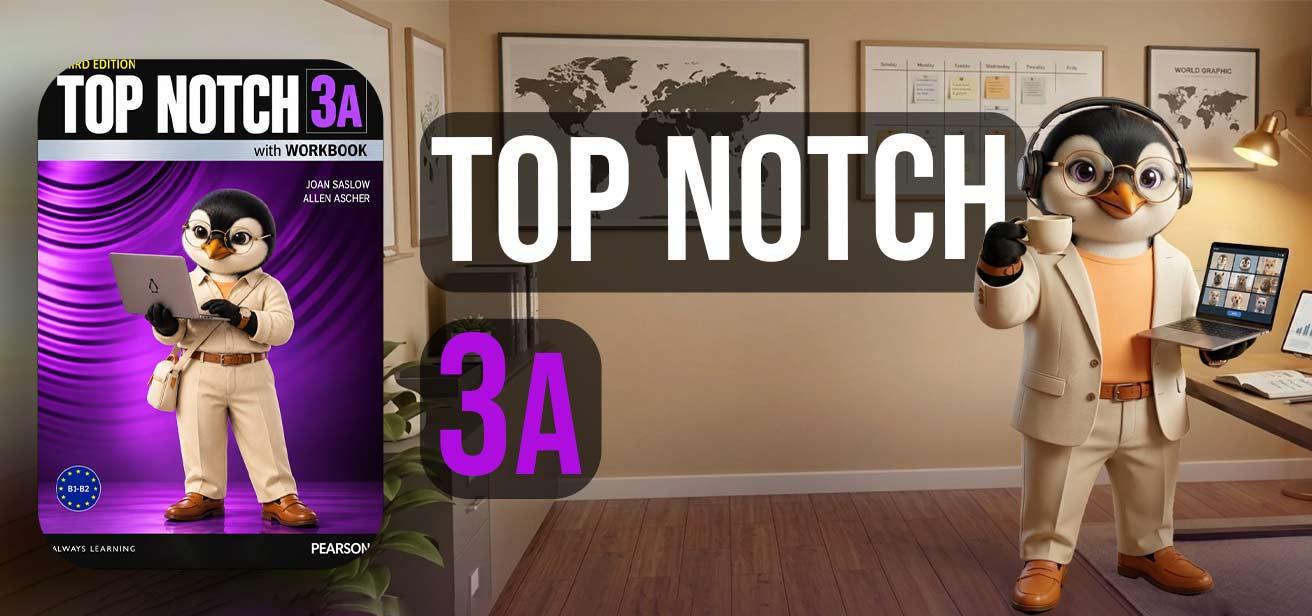 Top Notch 3A
